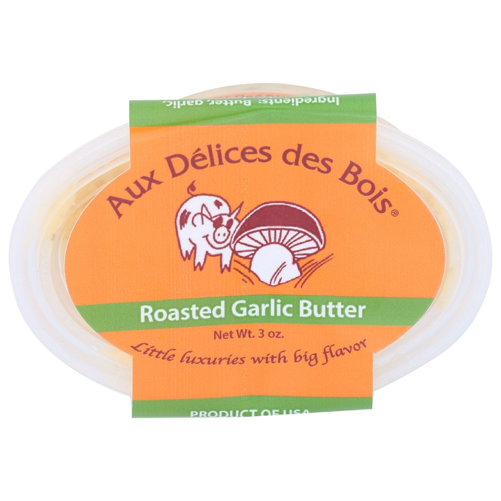 Aux Delices des Bois Roasted Garlic Butter, 3 Ounce -- 9 per case