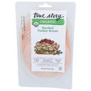 True Story Organic Smoked Turkey Breast, 6 Ounce -- 12 per case